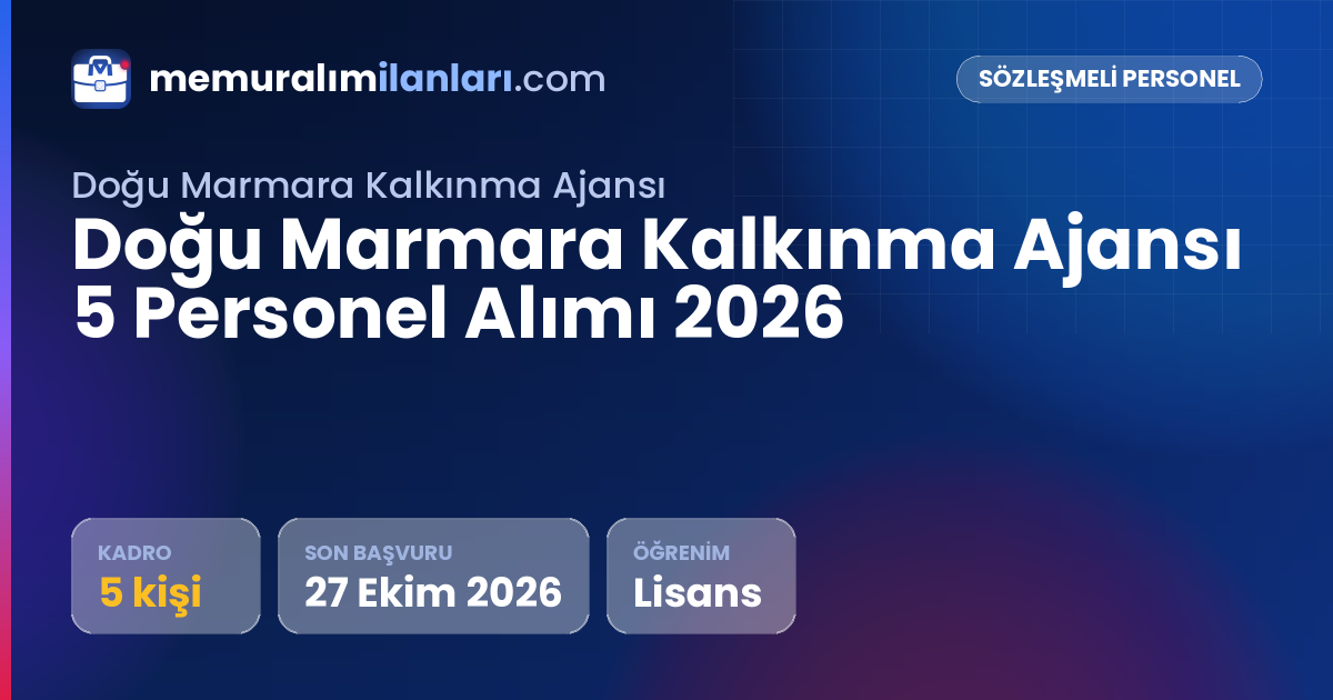 Doğu Marmara Kalkınma Ajansı 5 Personel Alımı 2026 — ilan kartı: 5 kadro, son başvuru 27 Ekim 2026